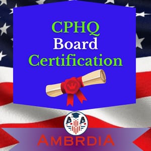 CPHQ Board Certification